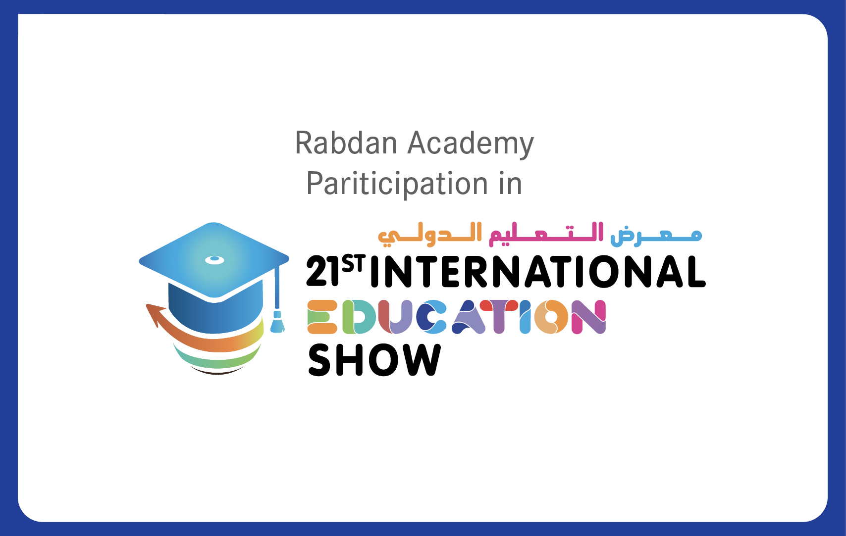International Education Show 2025